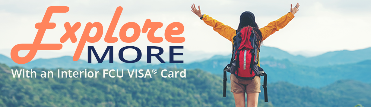 explore more with the interior fcu visa credit card