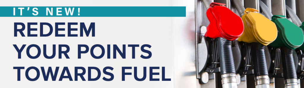 Redeem Your Points Towards Fuel | gas pumps