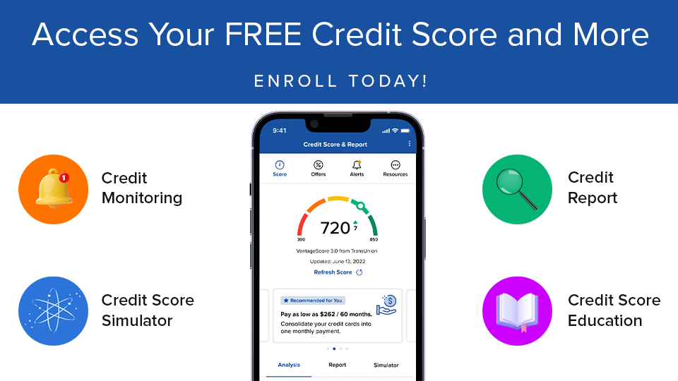 Access your FREE credit score and more