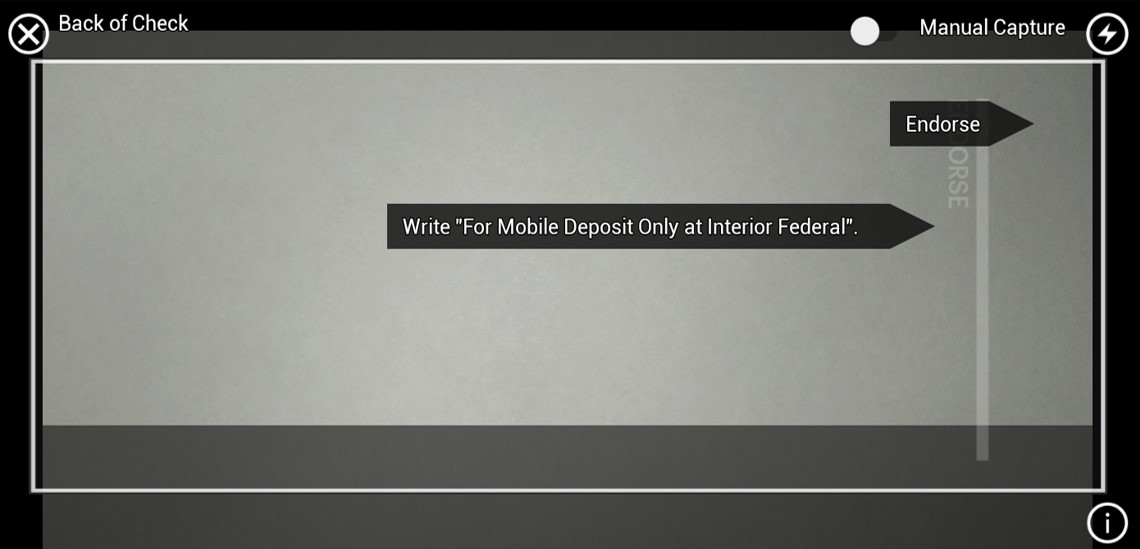 mobile deposit endorsement Write "For Mobile Deposit Only at Interior Federal". Endorse. Image of back of check.